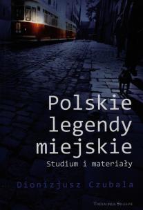 Okładka książki Polskie legendy miejskie