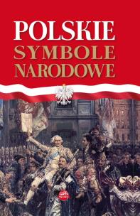 Okładka książki Polskie symbole narodowe