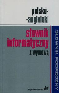 Okładka książki Polsko-angielski słownik informatyczny z wymową