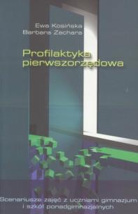 Okładka książki Profilaktyka pierwszorzędowa