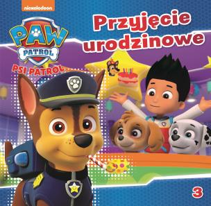Okładka książki Psi Patrol 3 Przyjęcie urodzinowe