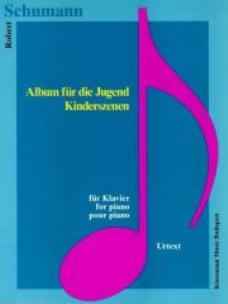 Okładka książki Schumann. Album fur die Jugend, Kinderszenen