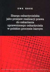Okładka książki Skarga oskarżycielska jako przejaw realizacji praw