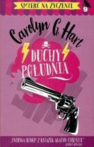 Okładka książki Śmierć na życzenie T.9 Duchy południa