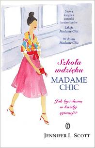 Okładka książki Szkoła wdzięku Madame Chic