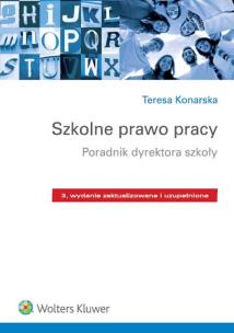 Okładka książki Szkolne prawo pracy Poradnik dyrektora szkoły