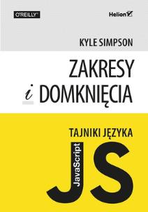 Okładka książki Tajniki języka JavaScript. Zakresy i domknięcia