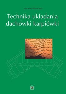 Okładka książki Technika układania dachówki karpiówki