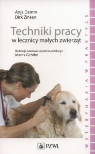 Okładka książki Techniki pracy w lecznicy małych zwierząt.