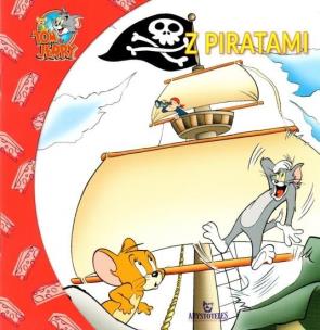 Okładka książki Tom i Jerry Z piratami