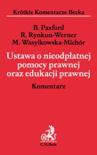 Okładka książki Ustawa o nieodpłatnej pomocy prawnej oraz edukacji prawnej. Komentarz