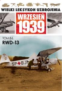 Opakowanie Wielki Leksykon Uzbrojenia Wrzesień 1939 RWD-13