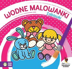 Okładka książki Wodne malowanki. Zabawki w.2016