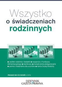 Okładka książki Wszystko o świadczeniach rodzinnych