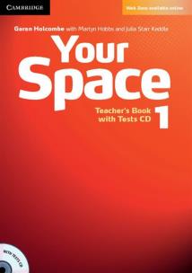 Okładka książki Your Space 1 Teacher's Book + Tests CD