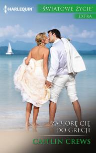 Okładka książki Zabiorę cię do Grecji