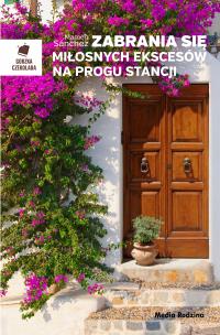 Okładka książki Zabrania się miłosnych ekscesów na progu stancji