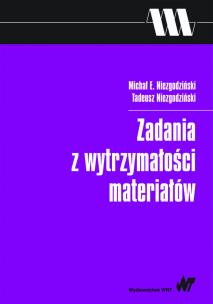 Okładka książki Zadania z wytrzymałości materiałów