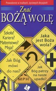 Okładka książki Znać Bożą wolę