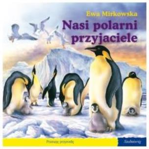 Okładka książki 101 bajek - Nasi polarni przyjaciele
