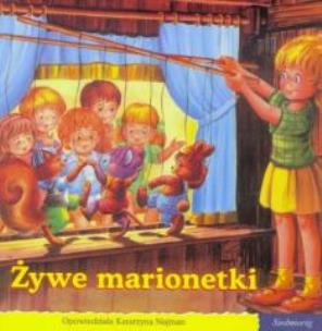 Okładka książki 101 bajek- Żywe marionetki