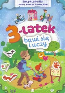 Okładka książki 3-latek bawi się i uczy. Encyklopedia wiedzy...