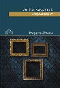 Okładka książki Ażurowe Ściany
