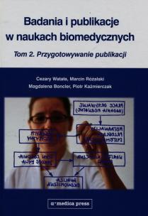 Okładka książki Badania i publikacje w naukach biomedycznych Tom 2