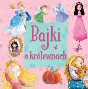 Okładka książki Bajki o królewnach