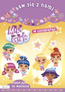 Okładka książki Baw się z nami. Mini Girls. W lunaparku