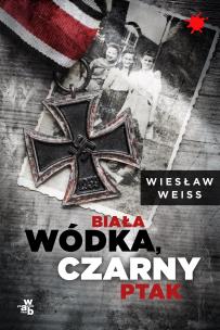 Okładka książki Biała wódka, czarny ptak