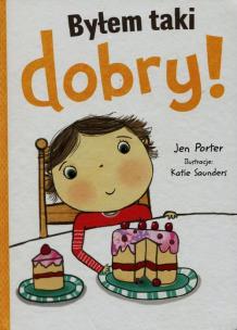 Okładka książki Byłem taki dobry