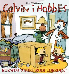 Okładka książki Calvin i Hobbes T.6 Rozwój nauki robi ,,brzdęk''.