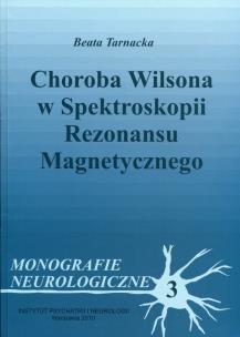 Okładka książki Choroba Wilsona w spektroskopii rezonansu magnetycznego