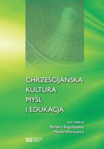 Okładka książki Chrześcijańska kultura myśl i edukacja