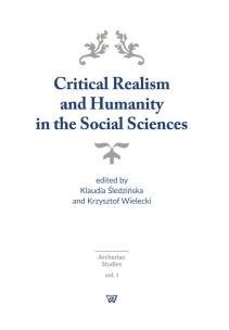 Opakowanie Critical Realism and Humanity in the Social Sciences
