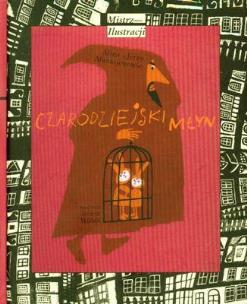 Okładka książki Czarodziejski młyn