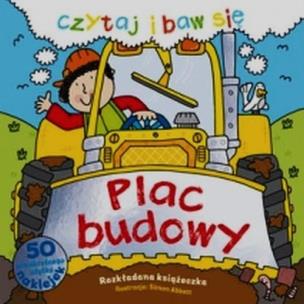 Okładka książki Czytaj i baw się plac budowy rozkładanka