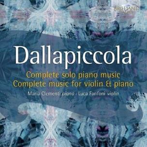 Opakowanie Dallapiccola: Complete Music For Solo Piano & Violin & Piano