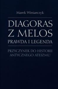Okładka książki Diagoras z Melos Prawda i legenda