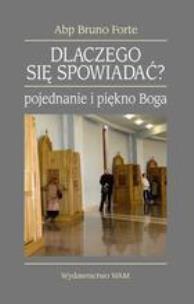 Okładka książki Dlaczego się spowiadać?