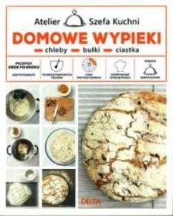 Okładka książki Domowe wypieki. Chleby, bułki, ciastka