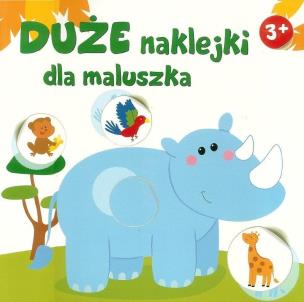 Okładka książki Duże naklejki dla maluszka - Nosorożec 3+