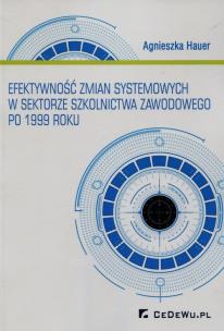 Okładka książki Efektywność zmian systemowych w sek. szkolnictwa..