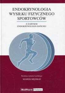 Opakowanie Endokrynologia wysiłku fizycznego sportowców