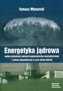 Okładka książki Energetyka jądrowa wobec globalnych