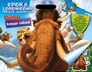 Okładka książki Epoka Lodowcowa. Mocne uderzenie