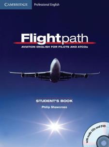 Okładka książki Flightpath: Aviation English for Pilots and ATCOs Student's Book + 3CD + DVD
