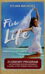 Okładka książki Flow Life Przepis na szczęście