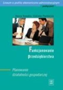 Okładka książki Funkcjonowanie przed. Planowanie działalności WSiP
